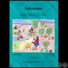 SAKOIAHAN - Autores: MANOLO ROMERO, ERNESTO UNRUH  y HANNES KALISCH - Año 2003